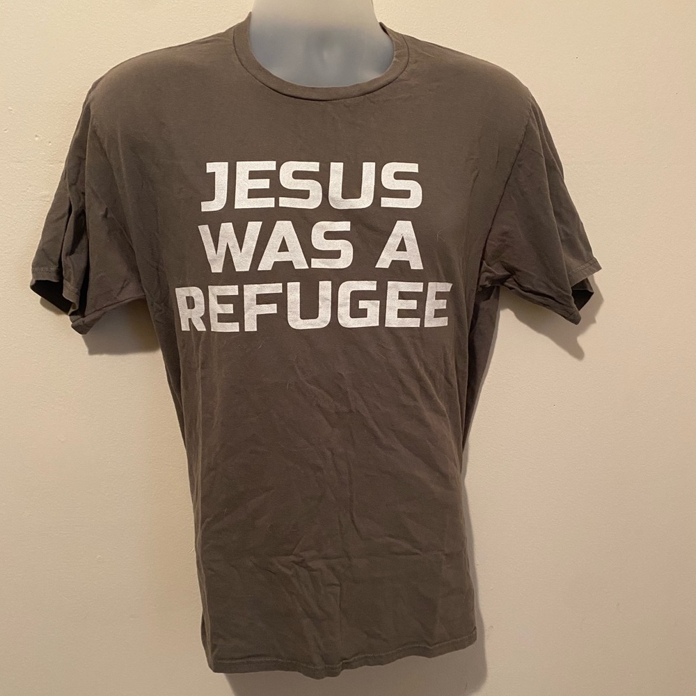 Jesus Was A Refugee t-shirt sz M